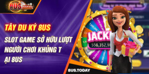 Tây Du Ký 8US Slot game sở hữu lượt người chơi khủng tại 8US