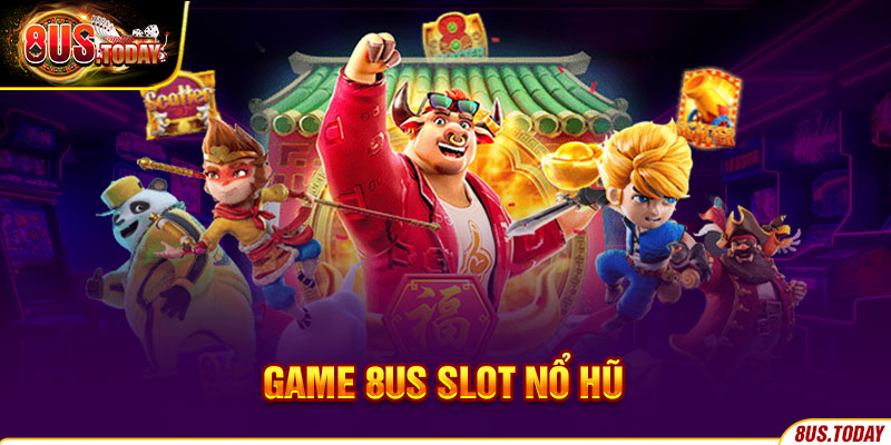 Game 8US - Khám phá các trò chơi đỉnh cao